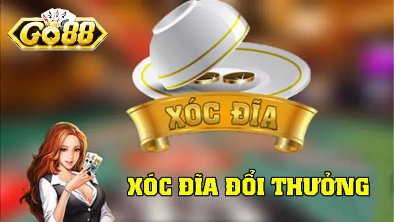Cách chơi trò chơi xóc đĩa đổi thưởng